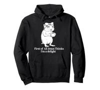 Prima di Tutto Jesus Thinks I'm A Delight Hamster Coffee Meme Felpa con Cappuccio