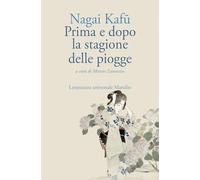 Prima e dopo la stagione delle piogge