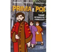 Prima e poi. Itinerario mistagogico per i preadolescenti