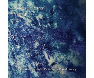 Prima (Feat. Pieranunzi) - Petreni Francesco (Audio cd)
