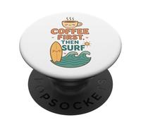 Prima il caffè e poi il surf, simpatica tavola da surf Wave Beach Ocean Lover PopSockets PopGrip Adesivo