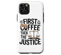 Prima Il Caffè L'umorismo Legale Della Giustizia Custodia per iPhone 11 Pro
