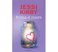 Prima il cuore - Kirby Jessi