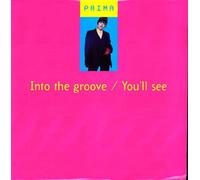 Prima - Into the Groove/Youl