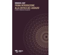 Prima introduzione alla «Critica del giudizio». Testo tedesco a fronte