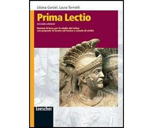 Prima lectio. Nozioni di base per lo studio del latino con proposte di lavoro sul lessico e schede di civiltà. Per la Scuola media. Con espansione online