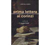 Prima lettera ai Corinzi. I libri della Bibbia