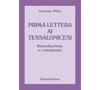 Prima lettera ai Tessalonicesi. Introduzione e commento