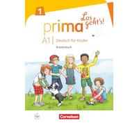 Prima - Los geht's! Band 1 - Arbeitsbuch mit Audio-CD und Stickerbogen: Arbeitsbuch 1 mit Audio-CD und Stickerbogen