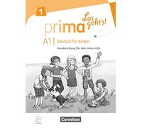 Prima - Los geht's! Band 1 - Handreichungen für den Unterricht mit Kopiervorlagen und Audio-CD