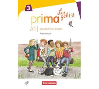 Prima - Los geht's! Band 3 - Arbeitsbuch mit Audio-CD: Arbeitsbuch 3 mit Audio-CD