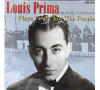 Prima, Louis & His Orchestra - Plays Pretty For The People