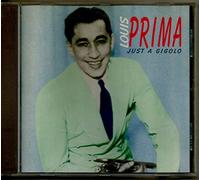 PRIMA, LOUIS - JUST A GIGOLO