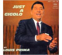 Prima, Louis - Just A Gigolo -4Tr-
