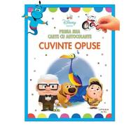 Prima mea carte cu autocolante. Cuvinte opuse