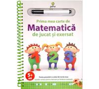 Prima mea carte de matematica de jucat si exersat 5 ani+