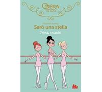 Prima, o niente! Sarò una stella (Vol. 8)