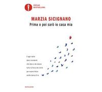 Prima o poi sarò io casa mia