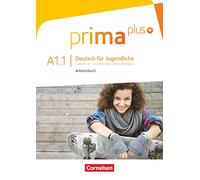 Prima plus - A1.1 Deutsch für Jugendliche (con CD): Arbeitsbuch - Mit interaktiven Übungen online