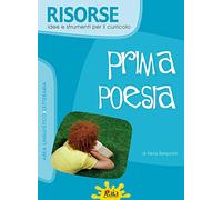 Prima poesia. Per la Scuola elementare