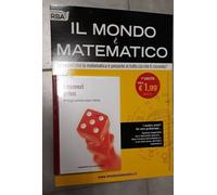 PRIMA USCITA N°1 IL MONDO E' MATEMATICO I NUMERI PRIMI RBA 2019