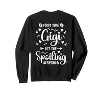Prima Volta Gigi Let The Spoiling Begin (On Back) Felpa