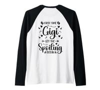 Prima Volta Gigi Let The Spoiling Begin (On Back) Maglia con Maniche Raglan