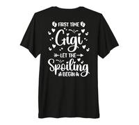 Prima Volta Gigi Let The Spoiling Begin (On Back) Maglietta Premium
