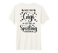 Prima Volta Gigi Let The Spoiling Begin (On Back) Maglietta Premium