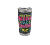 Prima Volta Nana Lasciate che il Spoiling Begin Orgoglioso Nonna Bicchiere termico in acciaio inox doppia parete