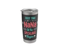 Prima Volta Nana Lasciate che il Spoiling Begin Orgoglioso Nonna Bicchiere termico in acciaio inox doppia parete