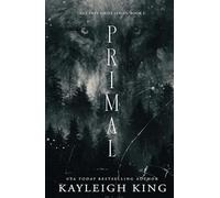 Primal: A Rejected Mate Omegaverse Romance
