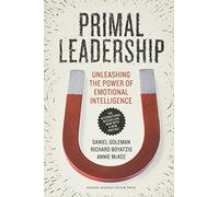 Annie McKee Daniel Goleman Ric Primal Leadership, With a New Prefac (Tascabile)