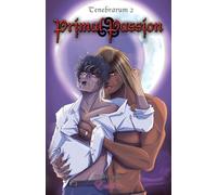 Primal Passion: A Vampire-Werewolf LGBTQ Dark Romance: 2