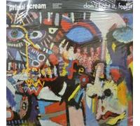 PRIMAL SCREAM (SCOTTISH GROUP) - DON'T FIGHT IT FEEL IT 12 INCH (12" VINYL SINGLE) UK ISSUE PRESSED IN FRANCE CREATION 1991