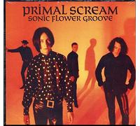 Primal Scream - Sonic Flower Groove