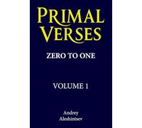 Primal Verses: Zero to One: 1
