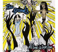 Primals - All Love Is True Love