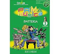 Primamusica Batteria Volume 2 | Raccolta di Spartiti e Studi per Bambini Principianti | Metodo Progressivo di Percussioni con Esercizi Divertenti | Libro Ritmo e Tecnica per Lezioni di Batteria