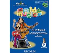 Primamusica Chitarra Acustica Elettrica a Plettro Vol. 2 | Metodo Intermedio Avanzato Studenti Insegnanti | Tecnica Esecuzione Ritmica Coordinazione | Edizione Ricordi Spartito Esercizi Progressivi