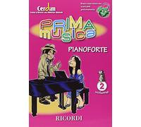 Primamusica Pianoforte Vol.2 | Metodo di apprendimento progressivo per studenti di pianoforte principianti e intermedi | Libro di spartiti per lezioni, pratica quotidiana e studio individuale