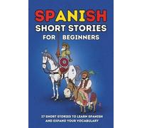 Primaria Fácil Spanish Short Stories for Beginners (Tascabile)
