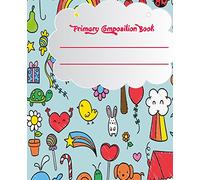 Primary Composition Book: Composition Notebook for Kids,Primary Journal,Primary Composition Books,Creative Draw Write Handwriting Journal,Primary Journal Grade K-2: Volume 2