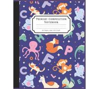 Primary Composition Notebook: Cute Squid Writing Journal for Kids: 110 Pages | 7.5" x 9.25" | Wide Ruled Composition Book for Kindergarten, Preschool, ... Notebook for Writing, Drawing & Journaling