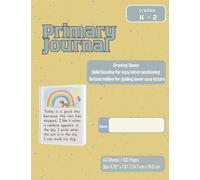Primary Composition Notebook for Grades K-2: Handwriting Practice with Drawing Space - 120 Pages, 9.75" x 7.5"