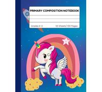 Primary Composition Notebook for K-2 Students with Picture Space: Story Journal for Kids | Handwriting Practice Book with Drawing Area | Primary ... 1st & 2nd Grade (8.5" x 11", 100 Pages)