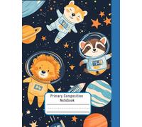 Primary Composition Notebook for Left Handed - Cute Astronaut Animals Theme - K2 Notebook with Picture Space - For Kindergarten, 1st, 2nd Grade - Writing and Drawing Notebook