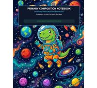 Primary Composition Notebook: Handwriting Practice Paper with Dashed Lines for Boys | Primary Ruled Notebook for Kindergarten, 1st & 2nd Grade with Alphabet Tracing Guide & Story Space