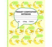 PRIMARY COMPOSITION NOTEBOOK: STORY JOURNAL KINDERGARTEN GRADE K-2 , DRAW AND WRITE START, FOR BOYS AND GIRLS