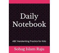 Primary Daily Notebook: Handwriting Practice Paper for Kids: ABC Handwriting Practice for Kids